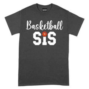 Basketball Sis - DarkGrey